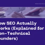 How SEO Actually Works (Explained for Non-Technical Founders)