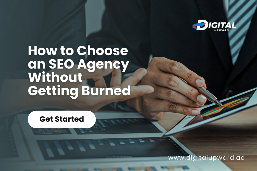How to Choose an SEO Agency Without Getting Burned