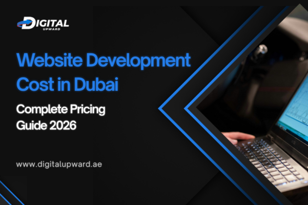 Website Development Cost in Dubai (Complete Pricing Guide 2026)