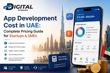 App Development Cost in UAE Complete Pricing Guide for Startups & SMEs